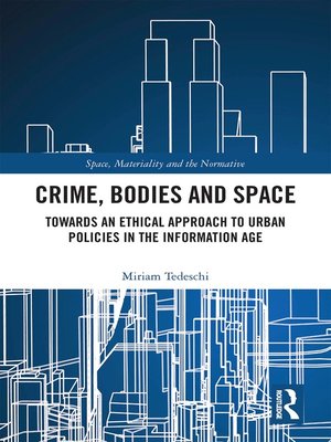 cover image of Crime, Bodies and Space